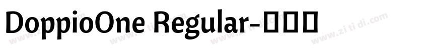 DoppioOne Regular字体转换 DoppioOne Regular字体转换